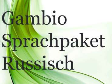 Russisch Sprachpaket Gambio – Installationsdatei für komplette Shop-Übersetzung